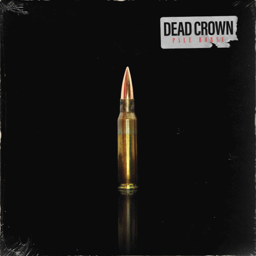 Dead Crown (USA) : Pale Horse